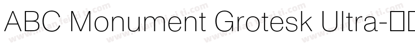 ABC Monument Grotesk Ultra字体转换